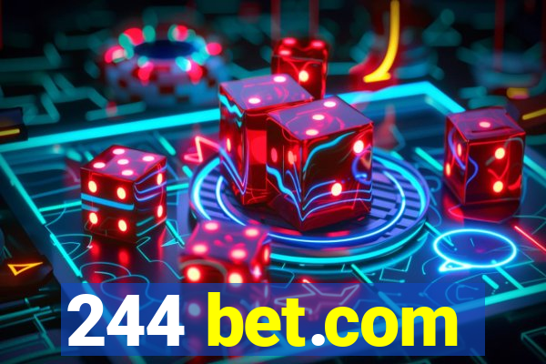 244 bet.com